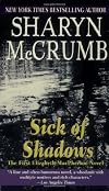Sick of Shadows