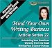 Novelist Stephanie Bond on Writing: Mind Your Own Writing Business, Article Series 22