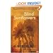 Blind Sunflowers