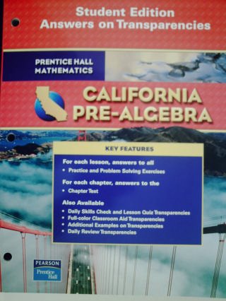 California Pre-Algebra Student Edition Answers On Transparencies (Prentice Hall Mathematics), by Pearson/Prentice Hall