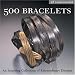 500 Bracelets