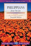 Philippians : Jesus our joy : 9 studies for individuals or groups : with notes for leaders