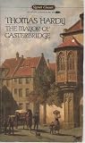 The Life and Death of the Mayor of Casterbridge: a Story of a Man of Character