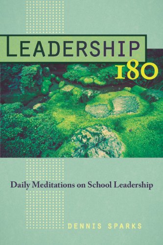 Leadership 180: Daily Meditations on School Leadership