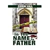 In the Name of the Father