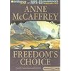 Freedom's Choice (Freedom Series)