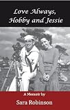 Love Always, Hobby and Jessie