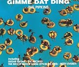  : Gimme Dat Ding/Sugar Sugar/The Shoop Shoop Song