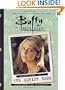 Buffy the Vampire Slayer: The Script Book, Season Three, Volume 1