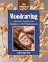 The Weekend Crafter: Woodcarving: 20 Great Projects for Beginners & Weekend Carvers