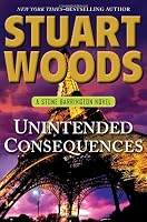Unintended Consequences (Stone Barrington)