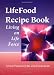 LifeFood Recipe Book: Living on Life Force