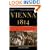 Vienna, 1814: How the Conquerors of Napoleon Made Love, War, and Peace at the Congress of Vienna