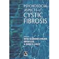 Psychosocial Aspects of Cystic Fibrosis by Myra Bluebond-Langner, Bryan Lask, and Denise B. Angst