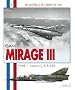 Les Mat�riels de l'arm�e de l'Air : Mirage III  IIIC et III E (1)