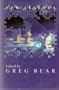 New Legends : The Original SF Anthology for the 90's and Beyond