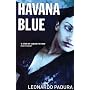 Havana Blue (Mario Conde Mystery 3)