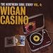 The Northern Soul Story, Vol. 4: Wigan Casino