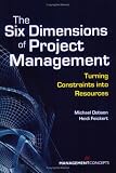 The Six Dimensions of Project Management
