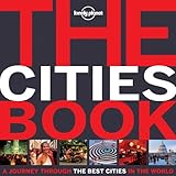 The Cities Book Mini: A Journey Through the Best Cities in the World (Lonely Planet Pictorials)