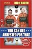You Can Get Arrested for That