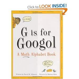 G Is for Googol: A Math Alphabet Book