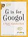 G Is for Googol: A Math Alphabet Book
