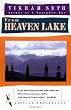 From Heaven Lake: Travels Through Sinkiang and Tibet