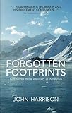 Forgotten footprints : lost stories in the discovery of Antarctica