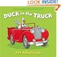 Duck in the Truck. Jez Alborough