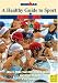 A Healthy Guide To Sport: How To Make Your Kids Healthy, Happy, And Ready To Go (Ironman)