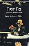 First Fig and Other Poems (Dover Thrift Editions)