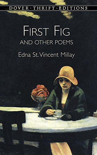 first fig and other poems dover thrift editions