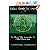 Radical Islam In The House: The Plan to Take America for the Global Islamic State
