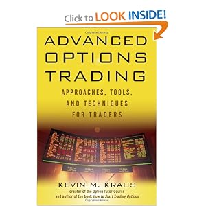 Advanced Options Trading: Approaches, Tools, and Techniques for Professionals Traders