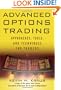Advanced Options Trading: Approaches, Tools, and Techniques for Professionals Traders