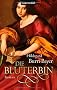 Die Bluterbin: Roman