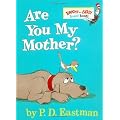 Are You My Mother?