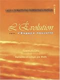 L'�volution vers... l'Esp�ce Nouvelle