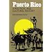 Puerto Rico: A Political and Cultural History