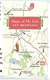 Maps of my life