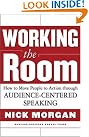 Working the Room...