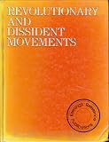 Revolutionary and dissident movements : an international guide
