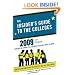 The Insider's Guide to the Colleges, 2009: Students on Campus Tell You What You Really Want to Know, 35th Edition