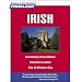 Pimsleur Irish: Learn to Speak and Understand Irish (Gaelic) with Pimsleur Language Programs (Basic)
