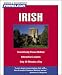 Book Pimsleur Irish: Learn to Speak and Understand Irish (Gaelic) with Pimsleur Language Programs (Basic)