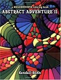 Buy : Abstract Adventure II: A Kaleidoscopia Coloring Book
