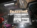 Folkestone : a photographic record