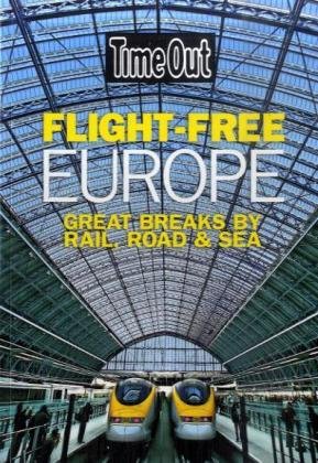 Childrens Toyshop  Travel : Flight Free Europe (Time Out Flight Free Europe)