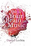 This Is Your Brain on Music